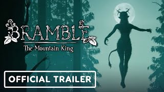 Bramble  Official Story Trailer [upl. by Lattie]