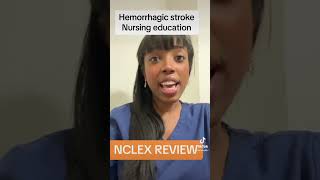 Hemorrhagic stroke Nursing Education Review nursingschoolstudy nursingschool nclex nclexreview [upl. by Martijn]