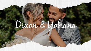 ❣️DIXON amp YOHANA❣️ CÓRDON DE TRES DOBLECES NO SE ROMPE FÁCIL [upl. by Octave]