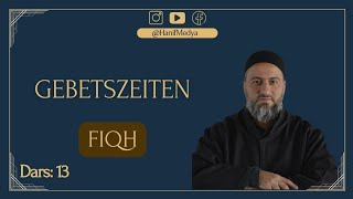 Die Gebetszeiten  Unterricht 13 Muharrem Cakir [upl. by Steffi]