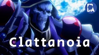 Overlord  Clattanoia「AMV」 [upl. by Osterhus]