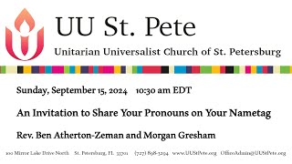 9152024 An Invitation to Share Pronouns on Your Nametag [upl. by Aremat801]