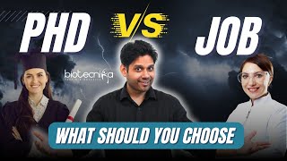 PhD vs Job What Should You Choose career phd biotechnolgy job [upl. by Hach318]