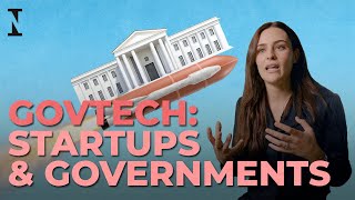 GovTech How Startups Can Help Governments [upl. by Abigael990]