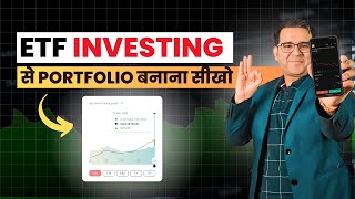 How to Build a Safe Portfolio with ETF INVESTING  Best ETFs for Investing  Sanjay Kathuria [upl. by Esylle]