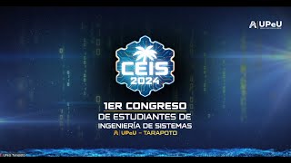 🔴en vivo🔴 PRIMER CONGRESO DE ESTUDIANTES DE INGENIERÍA DE SISTEMAS UPeU [upl. by Nick]