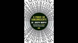 O poder do subconsciente Audiobook [upl. by Lohrman]