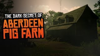 The Dark Secret of Aberdeen Pig Farm  Red Dead Redemption 2 [upl. by Eniffit]