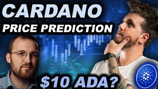 CARDANO PRICE PREDICTION 10 Dollar ADA Incoming [upl. by Jaret342]