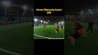 Parası Ödenmiş Kaleci 39 futbol halısaha kaleci [upl. by Gert]