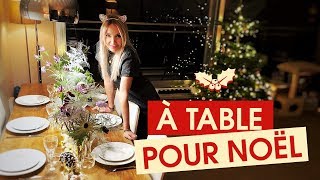 RECETTES amp DÉCO  PRÉPARONS LE RÉVEILLON DE NOËL ENSEMBLE [upl. by Ilyk138]