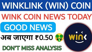 Wink Coin News Today  Wink Coin Price Prediction  Wink coin news  Wink coin update todayWrx coin [upl. by Amzu]