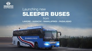 Daewoo Express introduces luxury Sleeper Buses [upl. by Jr]