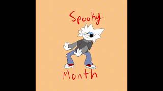 ITS SPOOKY MONTH art [upl. by Isteb]