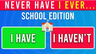 Never Have I Ever… School Edition ✅❌  never have i ever school edition [upl. by Ojillib]