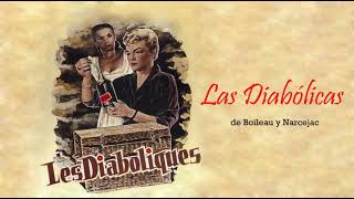 Las diabólicas de Boileau Narcejac [upl. by Antonio]