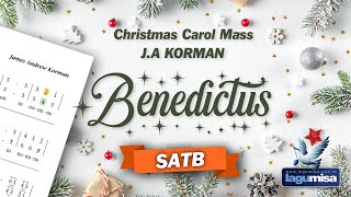 BENEDICTUS Natal JA Korman  Christmas Carol Mass  SATB  All Parts [upl. by Ynner]