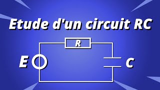 Etude de la charge dun condensateur  circuit RC  partie 1 [upl. by Yhtuv]