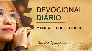 DEVOCIONAL DIÁRIO de Charles Spurgeon  31 de outubro  MANHÃ  Salmos 5110 [upl. by Annairt]