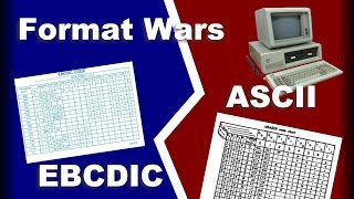 Format Wars ASCII vs EBCDIC [upl. by Tiffy344]