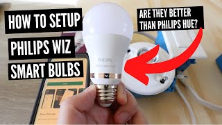 How To Set Up Philips Wiz Smart Light Bulb  Better Than Philips Hue [upl. by Aluk445]