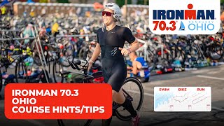 IRONMAN 703 Sandusky OHIO course hintstips with IRONMAN University certified coaches [upl. by Idnahr]