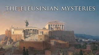 Mystical Initiation in Ancient Greece The Eleusinian Mysteries [upl. by Corb733]