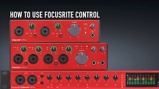 How to Use Focusrite Control  Clarett⁺ [upl. by Baalbeer505]