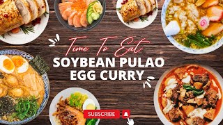 Soybean Pulao amp Egg Curry  Simple Wholesome and Delicious [upl. by Anida551]