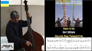 No69 Walking Bass Transcription  Mean to Me  Ray Brown [upl. by Emelyne586]