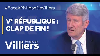 Philippe de Villiers  quotVe République  clap de fin quot [upl. by Nnylyma138]