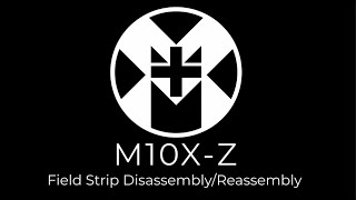 MM Industries M10X Field Strip Disassembly and Reassembly M10XZ [upl. by Ellehsor650]