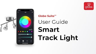 Smart Track Light – Set Up and User Guide  Globe Smart Home [upl. by Ramej]