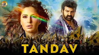 Tandav  Full Hindi Dubbed Movie  Katrina Kaif Allari Pidugu Balakrishna [upl. by Tommi]