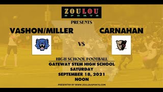 Carnahan High vs VashonMiller Career Academy Coop  Varsity High School Football  9182021 [upl. by Jeddy204]