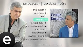 Bilsem Ki Cengiz Kurtoğlu Official Audio bilsemki cengizkurtoğlu  Esen Müzik [upl. by Isador783]