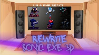 LN amp FNF React  FNF Rewrite SonicEXE 3D  Falter Alters Prime  FNF Mod  Gacha Club [upl. by Queridas]