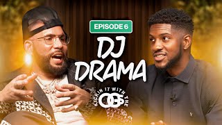 DJ Drama on the evolving music industry becoming a DJ and longevity in the game  KWO EP 6 [upl. by Southworth]