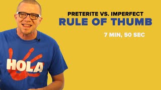 Spanish Past Tense Preterite Vs Imperfect Rule of Thumb [upl. by Atronna]