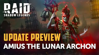 RAID Shadow Legends  Update Preview Cursed City  Amius the Lunar Archon [upl. by Norok]