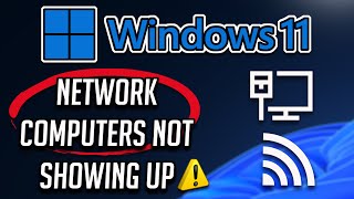 Network Computers Are Not Showing Up in Windows 1110 [upl. by Hughie509]