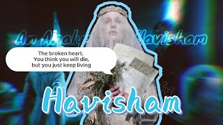 An Analysis of Havisham by Carol Ann Duffy [upl. by Jew]