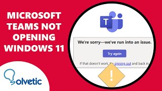 MICROSOFT TEAMS NOT OPENING WINDOWS 11 ✅✅ [upl. by Hilarius412]