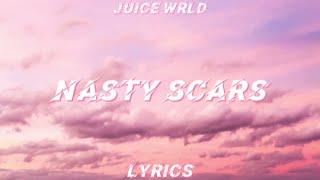 Juice WRLD  Nasty Scars ProdReaper [upl. by Salamone]