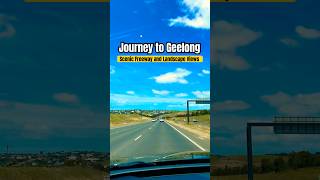 Journey to Geelong Scenic Freeway amp Landscape Views australia geelong shorts punjabisong short [upl. by Gough]