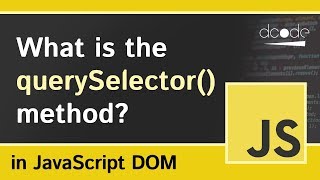 What is the querySelector Method in JavaScript  DocumentquerySelector Explained [upl. by Max]