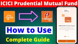 How to use ICICI mutual fund iinvest app  ICICI iinvest ipru app [upl. by Quirita]