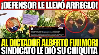 DEFENSORIA DEL PUEBLO LE DA HONORES AL DICTADOR ALBERTO FUJIMORI Y EL SINDICATO LE DIÓ SU CHIQUITA [upl. by Meean258]