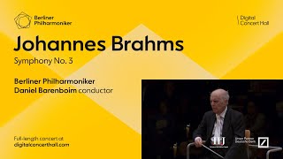 Brahms Symphony No 3  Barenboim · Berliner Philharmoniker [upl. by Ahc296]