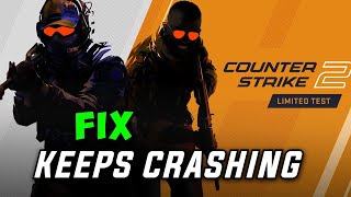 How to Fix Counter Strike 2 Crashing on PC [upl. by Alameda]